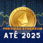 Previsão Ethereum até 2025