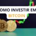Como investir em Bitcoin? Guia para Iniciantes