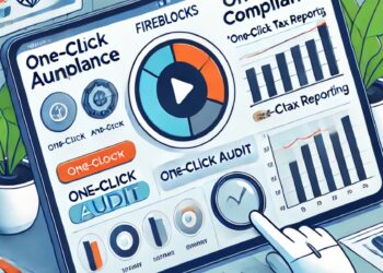 Fireblocks Introduz Auditorias e Relatórios Fiscais