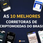 As 10 Melhores Corretoras de Criptomoedas do Brasil